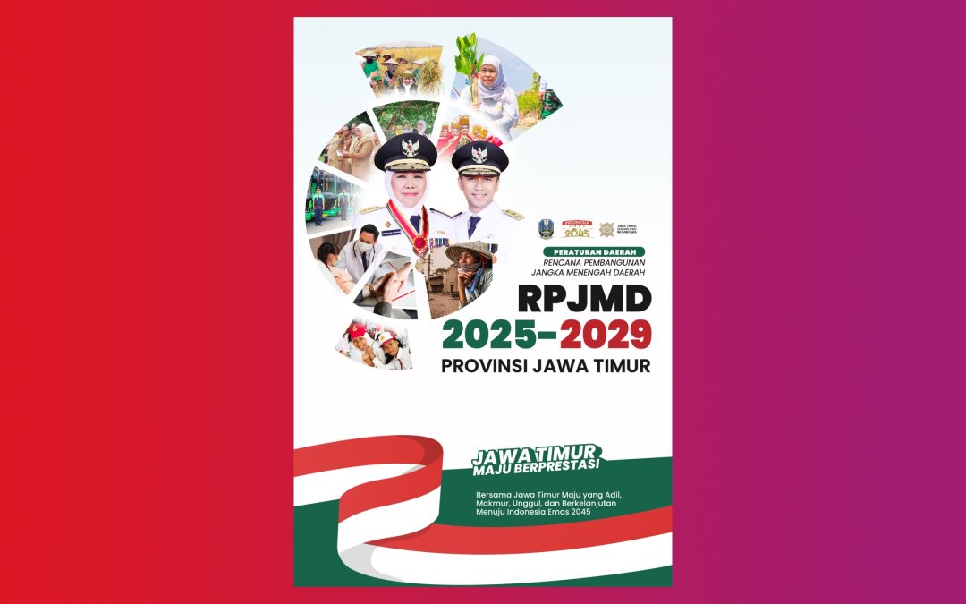 RPJMD Provinsi Jawa Timur Tahun 2025–2029  Peraturan Daerah Nomor 3 Tahun 2025